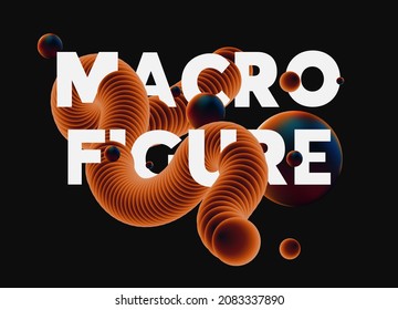Dynamic 3D illustration with vector graphics. Volumetric, glowing figures intertwined with the text create a creative composition