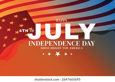 Dynamic 4th of July Poster with Flag Background and Shine Bright Message