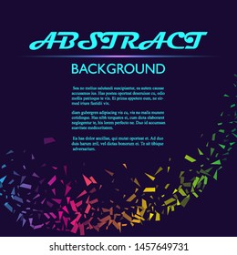 Dynamic abstract scattering particles background made of colored neon specks. Vector illustration.