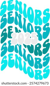 Dynamic and colorful graphic design featuring the word 'Seniors' repeated in a bold, wavy, and fluid font in shades of blue and teal, surrounding the year '2025' in soft white. Senior Years