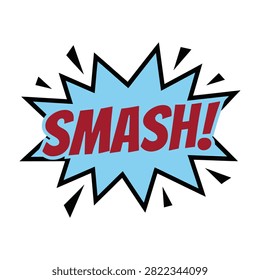 Dynamic comic book style explosion bubble containing the word Smash in bold red letters. Blue burst with black outline on white background. Perfect for graphic design projects and creative layouts.
