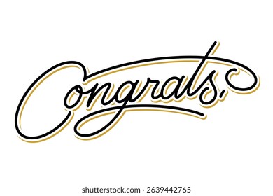 Dynamic "Congrats" in bold brush black and gold  lettering with artistic strokes curves and street flair. Ideal for posters, apparel, merchandise, stickers, and vibrant celebration graphics.
