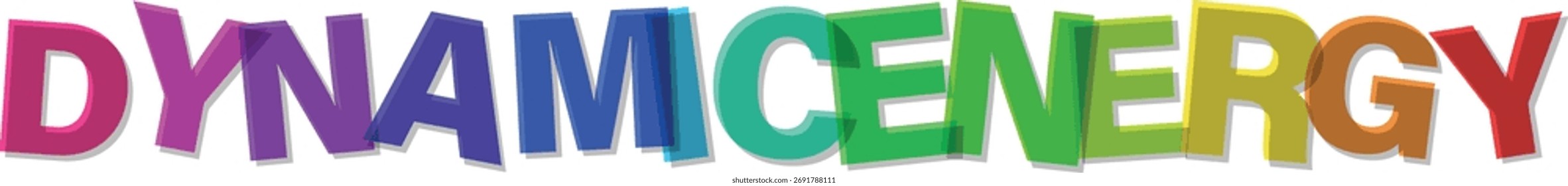 Dynamic Energy Text in Multicolored Letters Isolated on White Background