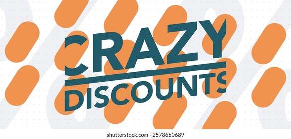 Dynamic, eye-catching vector design featuring "Crazy Discounts" text with attention-grabbing style. Suitable for sales, promotions, and discount-themed marketing