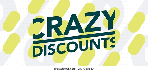 Dynamic, eye-catching vector design featuring "Crazy Discounts" text with attention-grabbing style. Suitable for sales, promotions, and discount-themed marketing