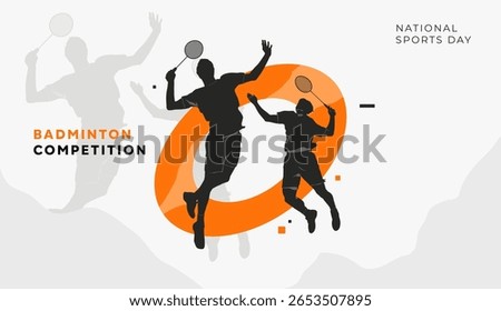A dynamic illustration of badminton players in action, celebrating National Sports Day with bold silhouettes, orange accents, and energetic movement to highlight the excitement of the sport.