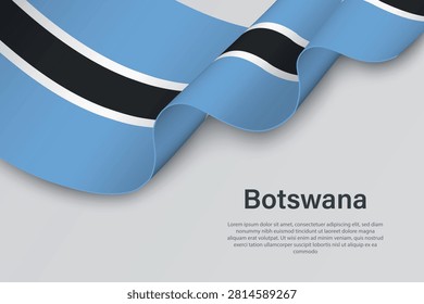 Dynamic illustration of the Botswana flag waving in a gentle breeze. Symbolizes national identity, patriotism, and country pride.