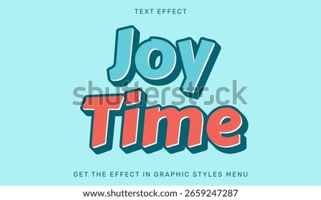 Dynamic joy time typography design with bright colors and retro vibes