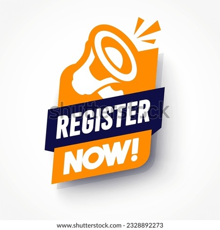 Dynamic Label With Megaphone Icon And Text Register Now