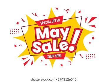 Dynamic May Sale special offer promotion banner with speech bubble, explosion, star, and splash. Yellow and Red May Sale banner in pop art design style. Vector Illustration.