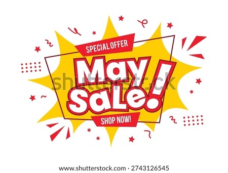 Dynamic May Sale special offer promotion banner with speech bubble, explosion, star, and splash. Yellow and Red May Sale banner in pop art design style. Vector Illustration.