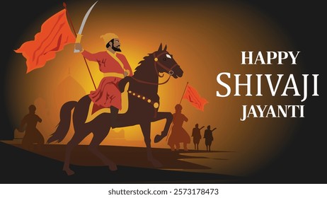 A dynamic Shivaji Jayanti greeting featuring Chhatrapati Shivaji Maharaj on horseback, holding a raised sword and a saffron flag, with a glowing background and silhouettes of his army, symbolizing cou