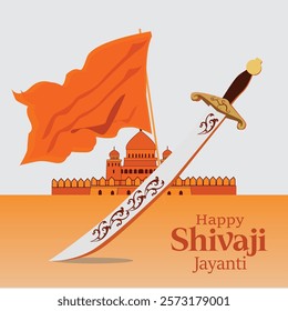 A dynamic Shivaji Jayanti greeting featuring a beautifully designed sword in the foreground, with a saffron flag and a historic fort in the background, symbolizing Chhatrapati Shivaji Maharaj's valor 