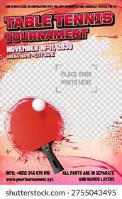 Dynamic table tennis Tournament Announcement Poster Design with grungy scratchy elements, sample text, ball, racket and place for your photo. Vector illustration.
