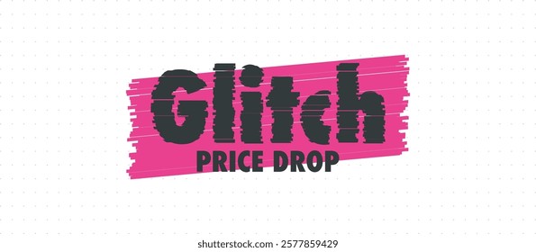 Dynamic vector design featuring "Glitch Price Drop" text with distorted effect. Modern typography creates eye-catching, attention-grabbing look for sales promotions and discount designs