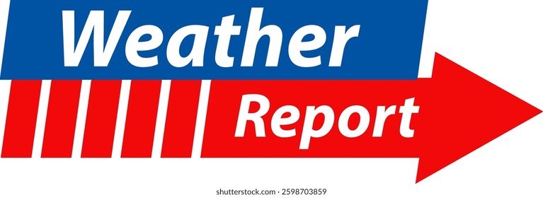 Dynamic vector illustration featuring a bold arrow with 'Weather Report' text, using vibrant red and blue colors
