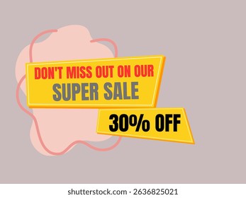 Dynamic yellow and pink banner announcing a "SUPER SALE" with an enticing "30% OFF" deal. Ideal for urgent promotions and special discounts.