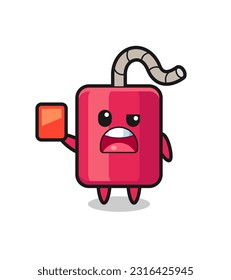 dinamita linda mascota como árbitro que da una tarjeta roja, diseño de estilo lindo para camiseta, pegatina, elemento logo
