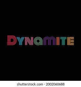 Dynamite typography text vector design