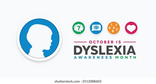 Dyslexia Awareness Month. Great for cards, banners, posters, social media and more. White background. 