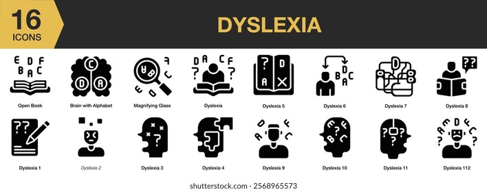 Dyslexia solid icon set. Includes Dyslexia, Neurological, Disorder, Neural, Learning, Education, Problem, and More. Solid icons vector collection.