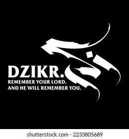 Dzikr Remember Islamic Quotes T-shirt Design