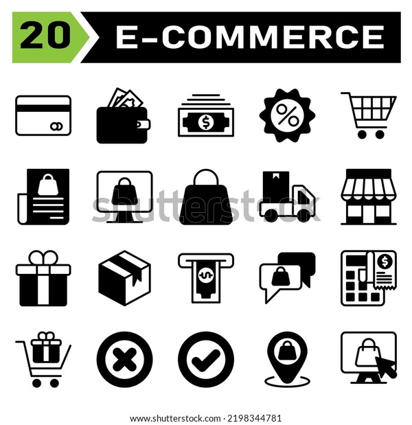 E commerce icon set include e commerce, money,
wallet, finance, dollar, discount, price, sale, percent, trolley,
buy, chart, shopping, bill, computer, cart, shop, online, bag,
truck, delivery, car