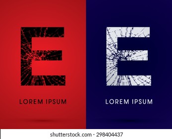 E ,Font , destroy, broken mirror,  broken glass, graphic vector.