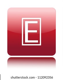 E letter icon on red glossy button on white background