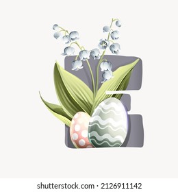 E letter logo with Easter eggs in classic design, lily of the valley leaves, and snowdrop flowers. Perfect for your greeting cards, and posters design.