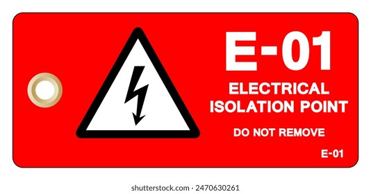 E01 Electrical Isolation Point Tag Label Symbol Sign, Vector Illustration, Isolate On White Background. EPS10