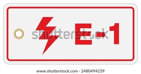 E-1 Electric Tag Label Symbol Sign, Vector Illustration, Isolate On White Background. EPS10