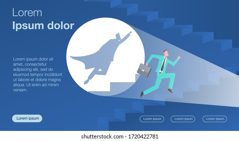 Each Of Us Is A Hero. A Man Climbs The Stairs. Shadow In The Form Of A Super Hero With A Cloak. Business Vector Concept Illustration.