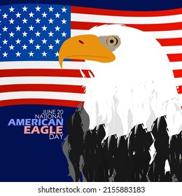 An eagle and an American flag with bold text on blue background, National American Eagle Day June 20