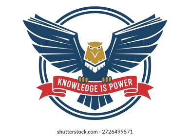 Eagle with open wings holding banner that reads knowledge is power, concept of education and wisdom