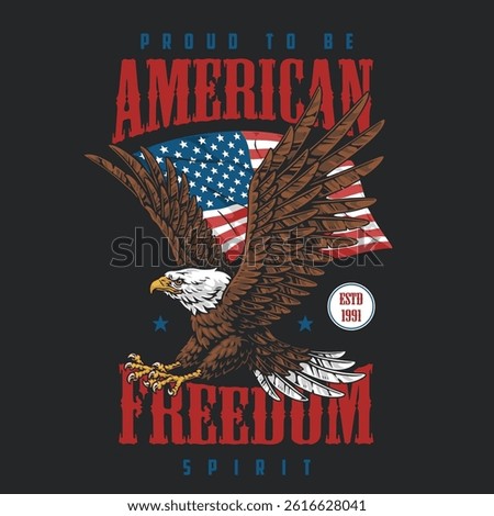 An eagle soars with an American flag symbolizing liberty and national spirit. The design reflects pride in being American established in 1991.