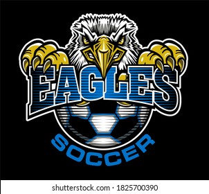 eagles soccer team design with mascot and half ball for school, college or league