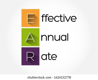 EAR - Effective Annual Rate acronym, business concept background