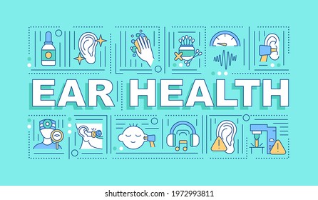 Ear health word concepts banner. Hearing improvement. Wax-free ear. Healthy lifestyle. Infographics with linear icons on mint background. Isolated typography. Vector outline RGB color illustration