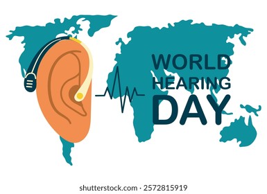 Ear with hearing aid on the background of world map and inscription World Hearing Day poster. Propaganda of ear and hearing care all over the world. Vector illustration for social posters, banners.