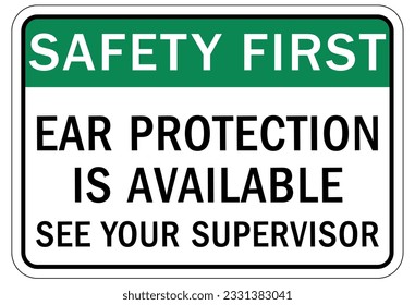 Ear protection area sign and labels