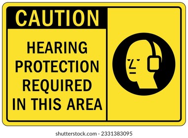 Ear protection area sign and labels