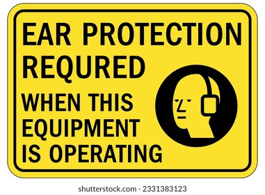 Ear protection area sign and labels