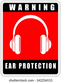 Ear safety warning sign