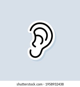 Ear sticker. Hearing logo. Ear, hearing symbol. Vector on isolated background. EPS 10.