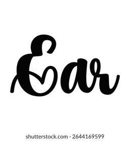 ear text for T-shirt print and other use on white background.