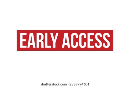 Early Access Rubber Stamp Seal Vector