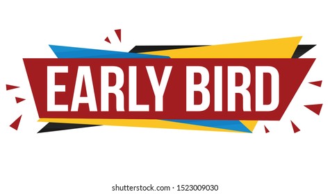 Early Bird Banner Design On White Background, Vector Illustration