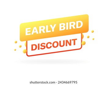 Early bird discount banner. Flat style. Vector icon