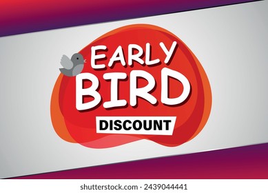 early bird discount poster banner graphic design icon logo sign symbol social media website coupon


